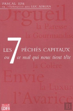 Bertrand.pt - Les 7 Péchés Capitaux Ou Ce Mal Qui Nous Tient Tête