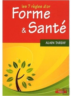 Bertrand.pt - Les 7 Règles D'Or ; Forme Et Santé