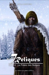 Les 7 Reliques - Tome 4 : Le Palais Des Nuages