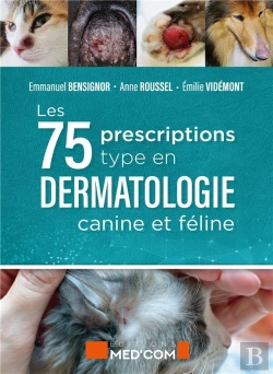 Bertrand.pt - Les 75 Prescriptions Type En Dermatologie Canine Et Féline