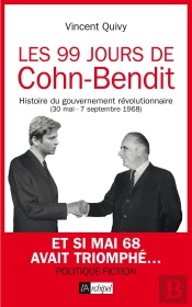 Les 99 Jours De Cohn-Bendit