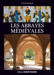Les Abbayes Médiévales