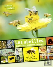 Les Abeilles, De Précieux Insectes En Danger