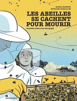 Bertrand.pt - Les Abeilles Se Cachent Pour Mourir : Anatomie D'Une Crise Écologique