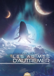 Les Abîmes D'Autremer ; Intégrale