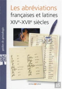 Bertrand.pt - Les Abréviations Françaises Et Latines Xive-Xviiie Siècles