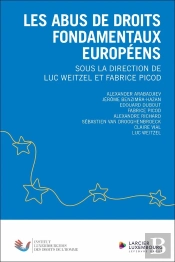 Les Abus De Droits Fondamentaux Européens