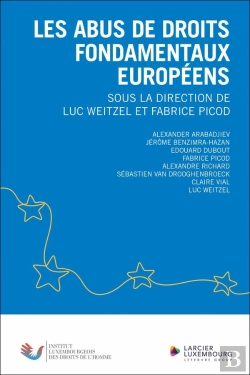 Bertrand.pt - Les Abus De Droits Fondamentaux Européens
