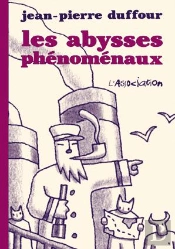 Les Abysses Phénomènaux