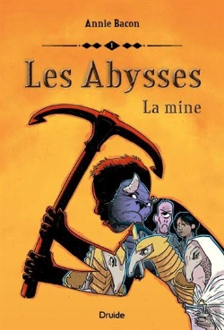 Bertrand.pt - Les Abysses Tome 1 : La Mine