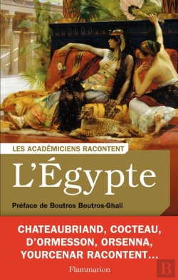 Bertrand.pt - Les Académiciens Racontent L'Egypte