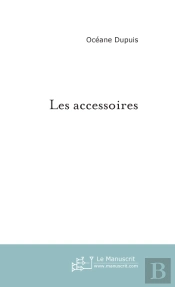 Les Accessoires