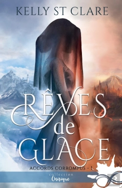 Bertrand.pt - Les Accords Corrompus Tome 1 ; Rêves De Glace