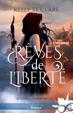 Bertrand.pt - Les Accords Corrompus Tome 4 ; Rêves De Liberté