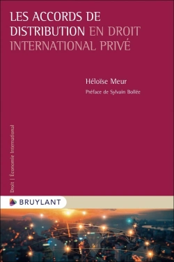 Bertrand.pt - Les Accords De Distribution En Droit International Privé