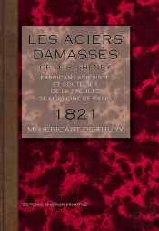 Les Aciers Damasses De Sir-Henri, Fabricant-Acieriste Et Coutelier A Paris