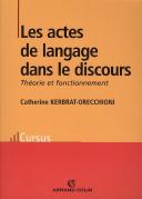 Les Actes De Langage Dans Le Discours