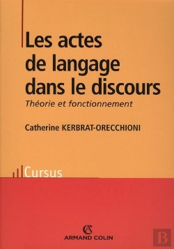 Bertrand.pt - Les Actes De Langage Dans Le Discours