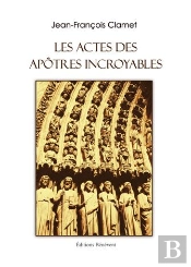 Les Actes Des Apôtres Incroyables
