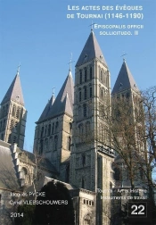 Les Actes Des Eveques De Tournai (1146-1190)