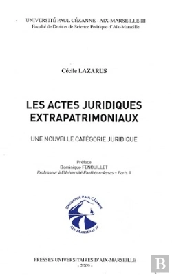 Bertrand.pt - Les Actes Juridiques Extrapatrimoniaux ; Une Nouvelle Catégorie Juridique