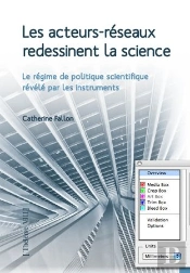 Les Acteurs Reseaux Redessinent La Science Le Regime De Politique Scientifique Revele Par Les Instru