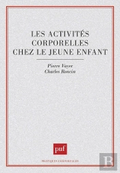 Les Activités Corporelles Chez Le Jeune Enfant