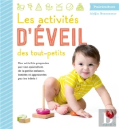 Les Activités D'Éveil Des Tout-Petits