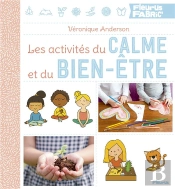Les Activites Du Calme Et Du Bien-Etre