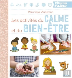 Bertrand.pt - Les Activites Du Calme Et Du Bien-Etre