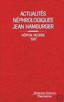 Bertrand.pt - Les Actualites Nephrologiques De L'Hopital Necker 1997
