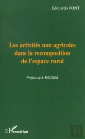 Les Actvites Non Agricoles Dans La Recomposition De L'Espace Rural