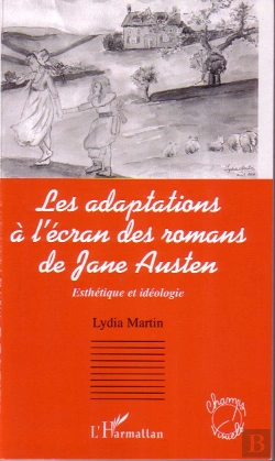 Bertrand.pt - Les Adaptations À L'Écran Des Romans De Jane Austen ; Esthétique Et Idéologie