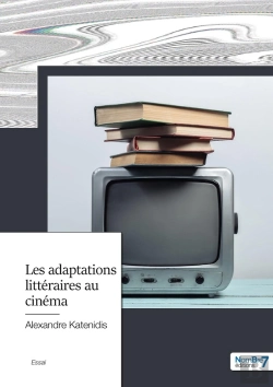 Bertrand.pt - Les Adaptations Littéraires Au Cinéma