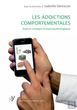 Bertrand.pt - Les Addictions Comportementales : Aspects Cliniques Et Psychopathologiques
