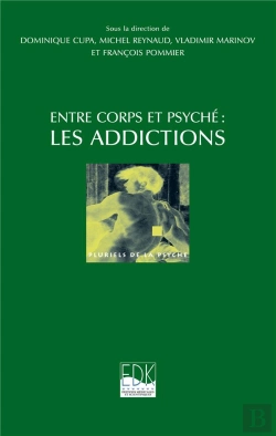 Bertrand.pt - Les Addictions Entre Corps Et Psyche