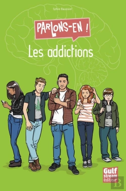 Bertrand.pt - Les Addictions : Parlons-En !
