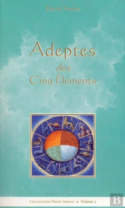 Bertrand.pt - Les Adeptes Des Cinq Éléments