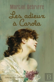 Les Adieux À Carola