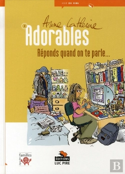 Bertrand.pt - Les Adorables T.2 ; Réponds Quand On Te Parle