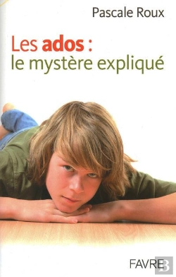 Bertrand.pt - Les Ados ; Le Mystère Expliqué