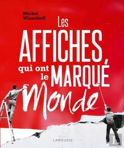 Bertrand.pt - Les Affiches Qui Ont Marqué Le Monde
