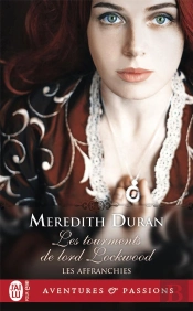 Les Affranchies - 6 - Les Tourments De Lord Lockwood