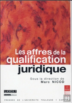 Bertrand.pt - Les Affres De La Qualification Juridique