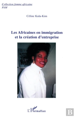 Bertrand.pt - Les Africaines En Immigration Et La Creation D'Entreprise