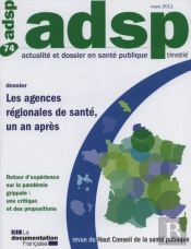 Les Agences Regionales De Sante, Un An Apres (N.73)