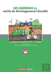 Les Agendas 21, Outils De Developpement Durable