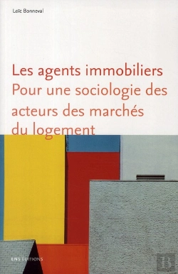 Bertrand.pt - Les Agents Immobiliers ; Pour Une Sociologie Des Acteurs Des Marchés Du Logement