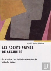 Les Agents Privés De Sécurité