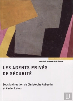 Bertrand.pt - Les Agents Privés De Sécurité